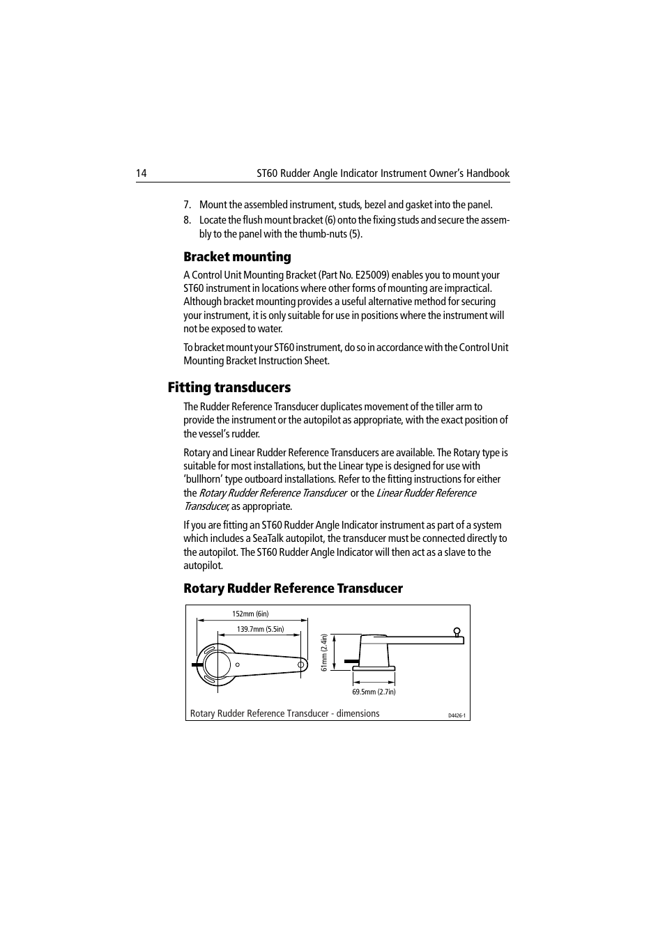 Bracket mounting, Fitting transducers, Rotary rudder reference transducer | Raymarine ST60 User Manual | Page 24 / 38