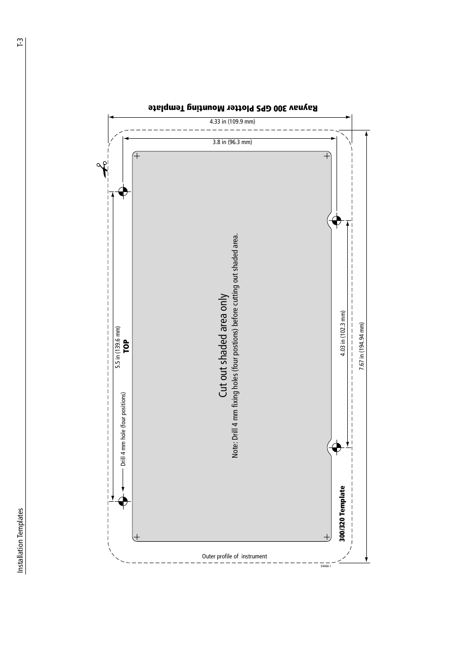 Raynav300gpsplottermountingtemplate, Cut out shaded area only | Raymarine GPS Plotter User Manual | Page 122 / 131