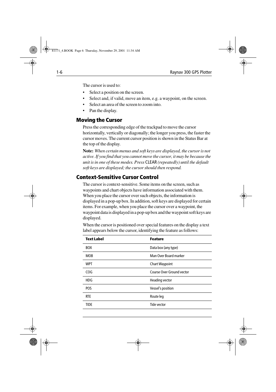 Moving the cursor, Context-sensitive cursor control | Raymarine GPS Plotter User Manual | Page 17 / 131