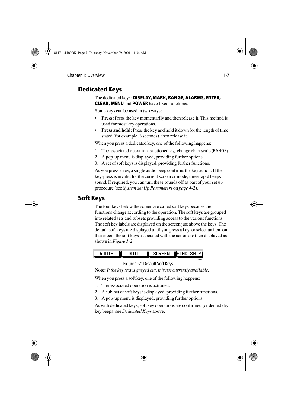 Dedicated keys, Soft keys, Figure 1-2: default soft keys | Dedicated keys -7 soft keys -7 | Raymarine GPS Plotter User Manual | Page 18 / 131