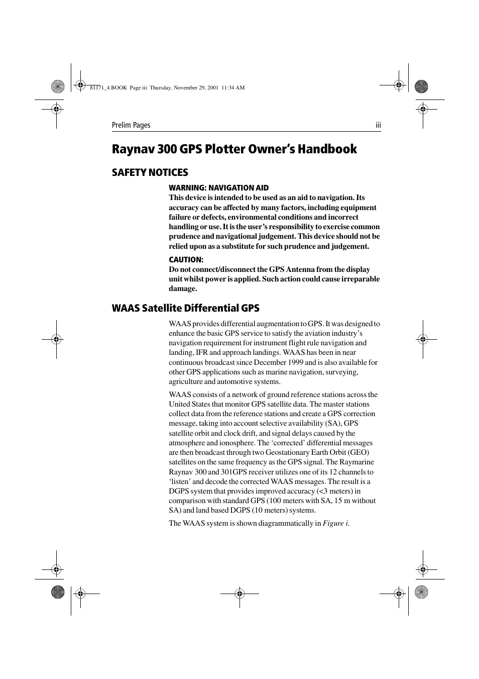 Raynav 300 gps plotter owner’s handbook, Safety notices, Waas satellite differential gps | Raymarine GPS Plotter User Manual | Page 4 / 131