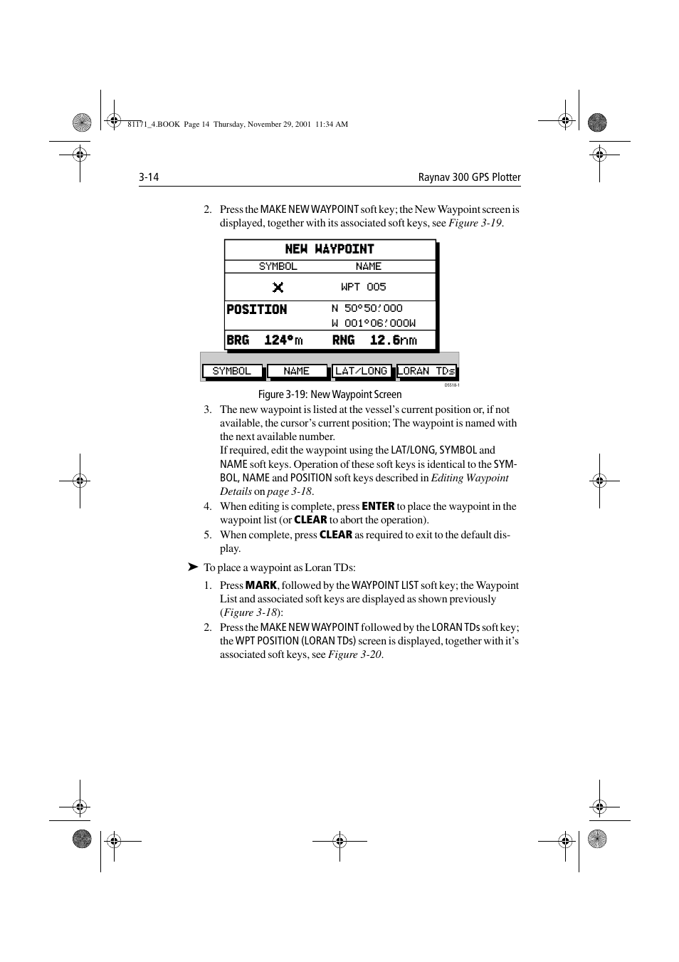 Figure 3-19: new waypoint screen | Raymarine GPS Plotter User Manual | Page 43 / 131