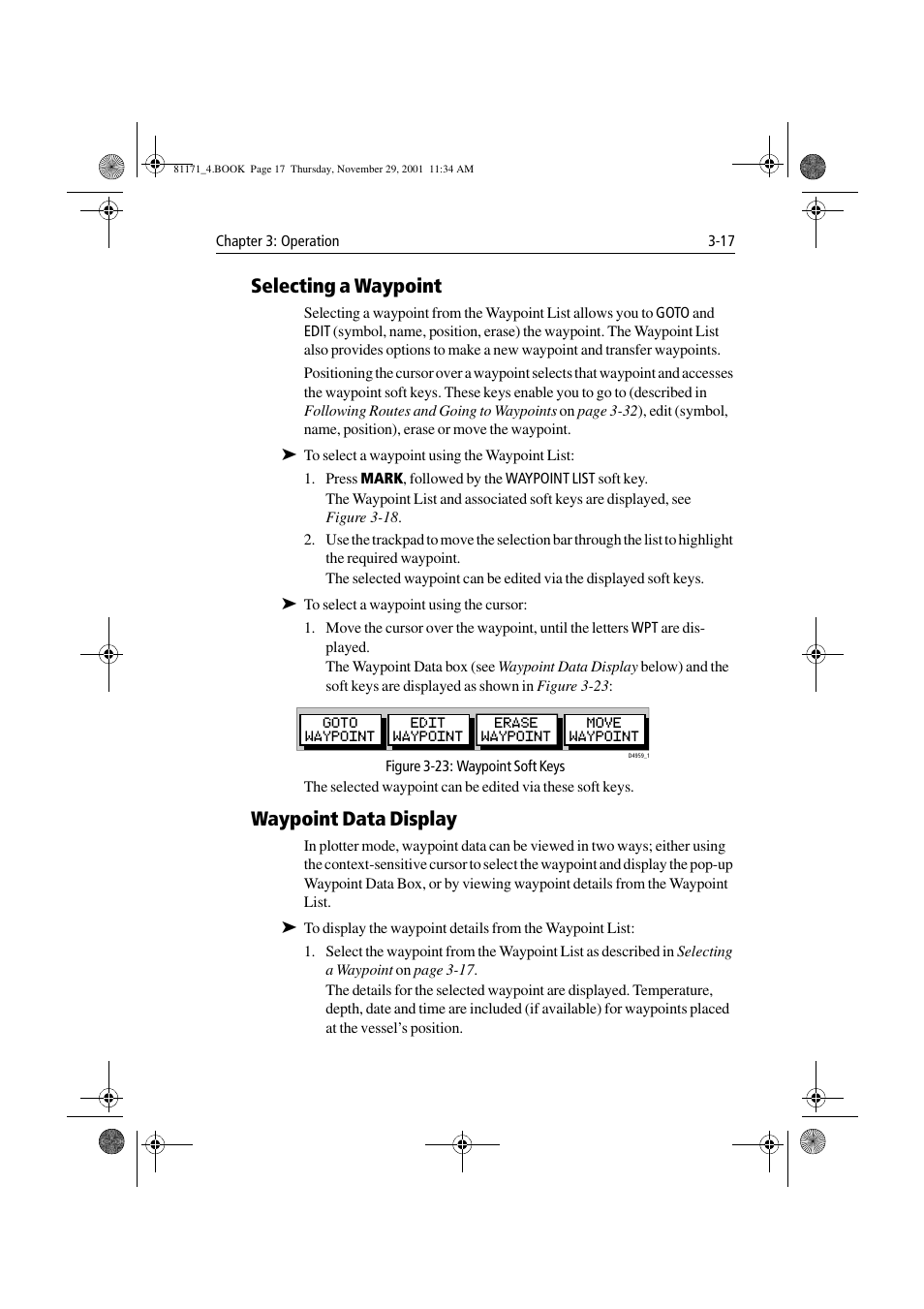 Selecting a waypoint, Figure 3-23: waypoint soft keys, Waypoint data display | Selecting a waypoint -17 waypoint data display -17 | Raymarine GPS Plotter User Manual | Page 46 / 131