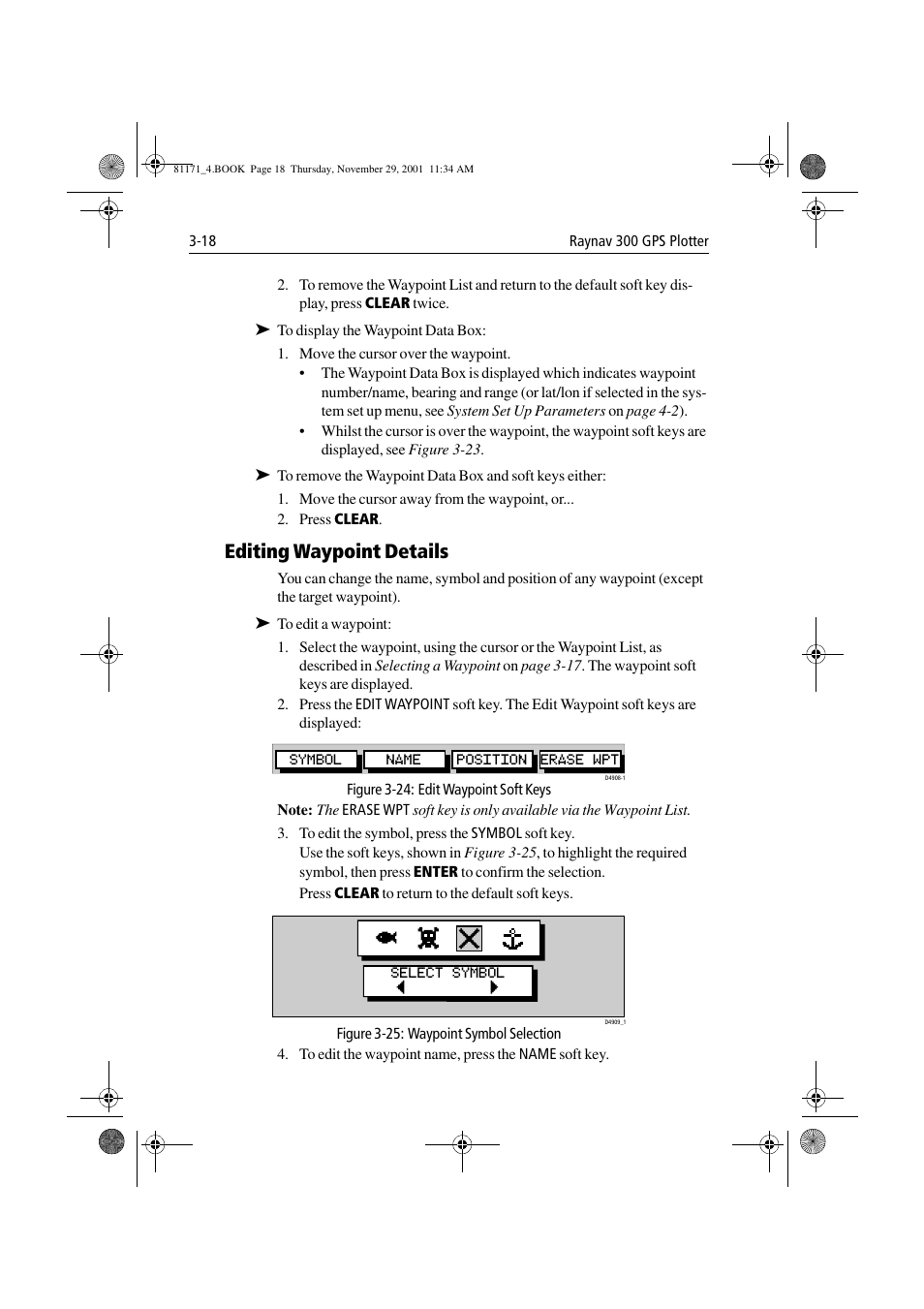 Editing waypoint details, Figure 3-24: edit waypoint soft keys, Figure 3-25: waypoint symbol selection | Editing waypoint details -18 | Raymarine GPS Plotter User Manual | Page 47 / 131