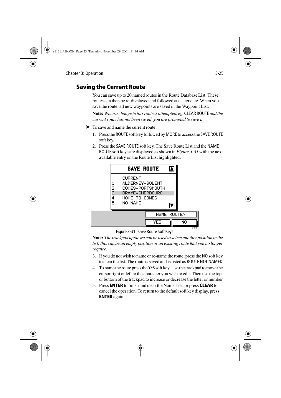 Saving the current route, Figure 3-31: save route soft keys, Saving the current route -25 | Raymarine GPS Plotter User Manual | Page 54 / 131