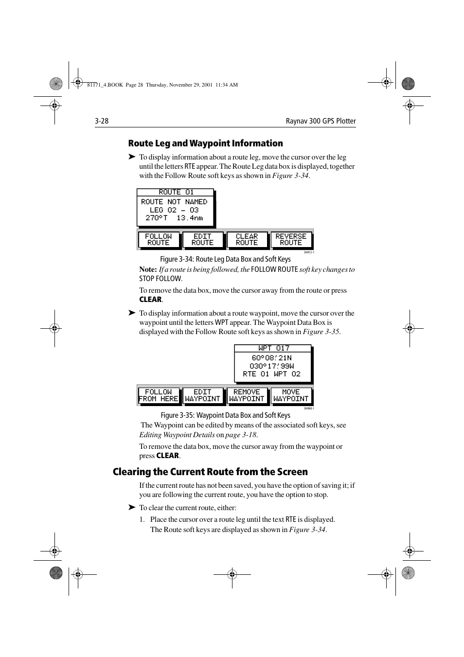 Route leg and waypoint information, Figure 3-34: route leg data box and soft keys, Figure 3-35: waypoint data box and soft keys | Clearing the current route from the screen, Clearing the current route from the screen -28 | Raymarine GPS Plotter User Manual | Page 57 / 131