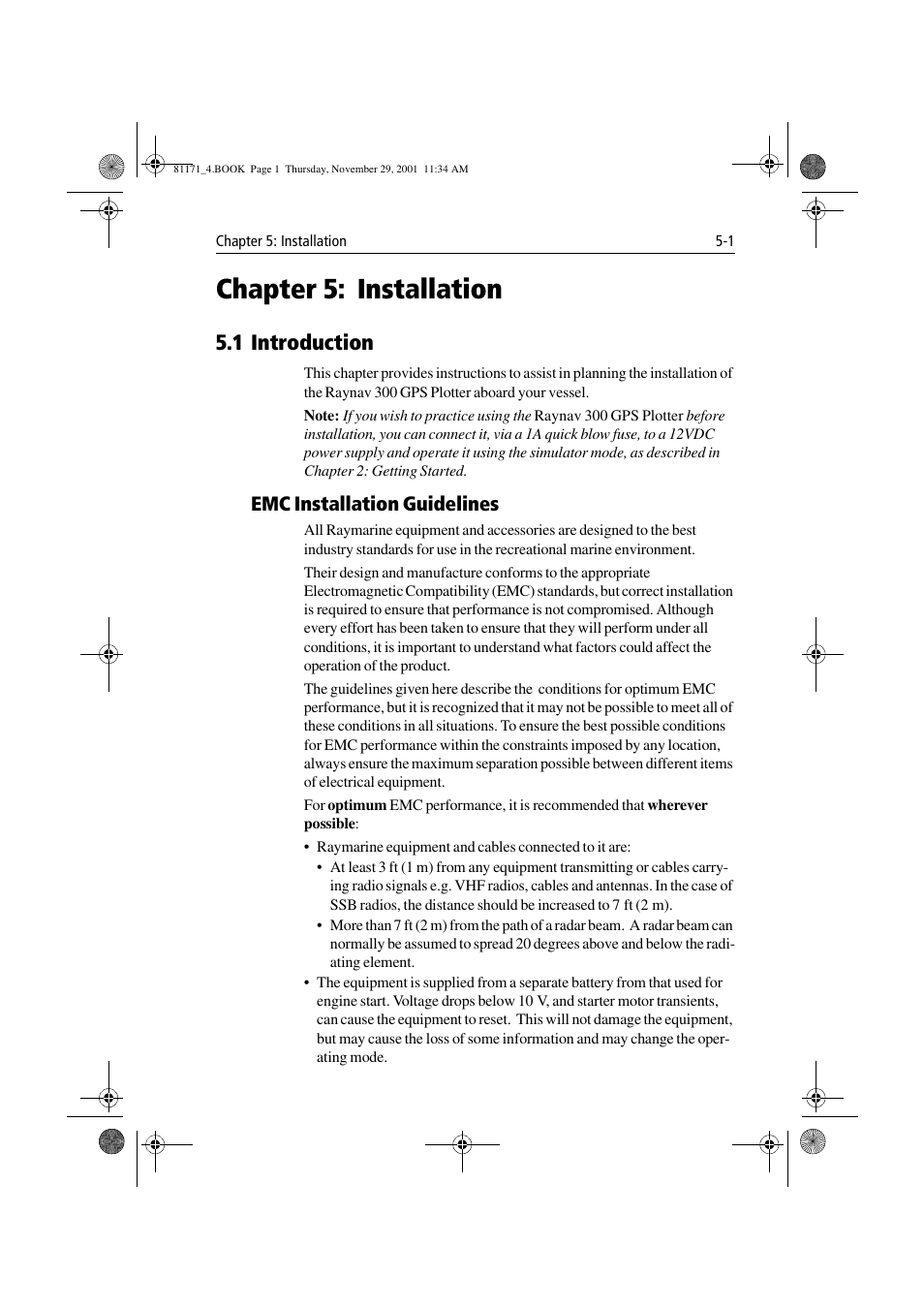 Chapter5: installation, 1 introduction, Emc installation guidelines | Chapter 5, Installation -1 5.1 introduction -1, Emc installation guidelines -1, Chapter 5: installation | Raymarine GPS Plotter User Manual | Page 92 / 131