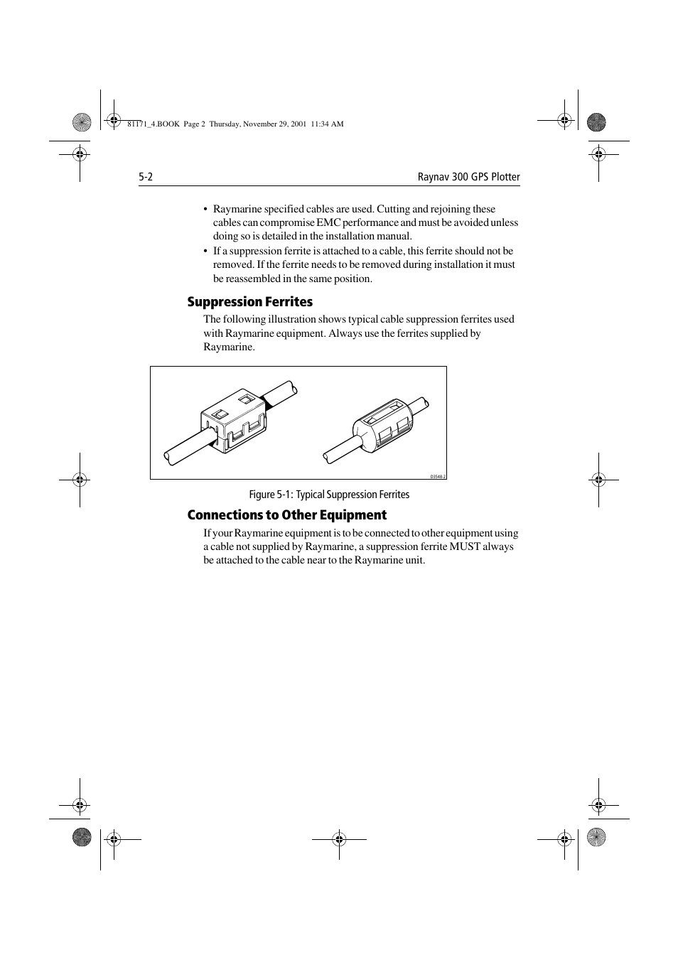 Suppression ferrites, Figure 5-1: typical suppression ferrites, Connections to other equipment | Raymarine GPS Plotter User Manual | Page 93 / 131
