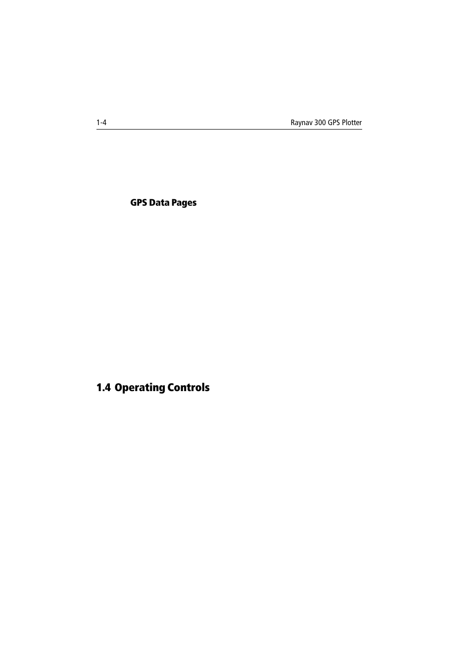 4 operating controls, Gps data pages | Raymarine 300 User Manual | Page 14 / 136