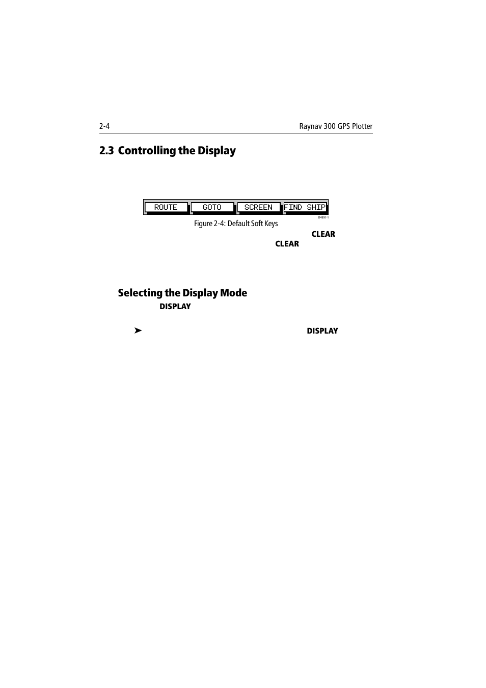 3 controlling the display, Selecting the display mode | Raymarine 300 User Manual | Page 22 / 136