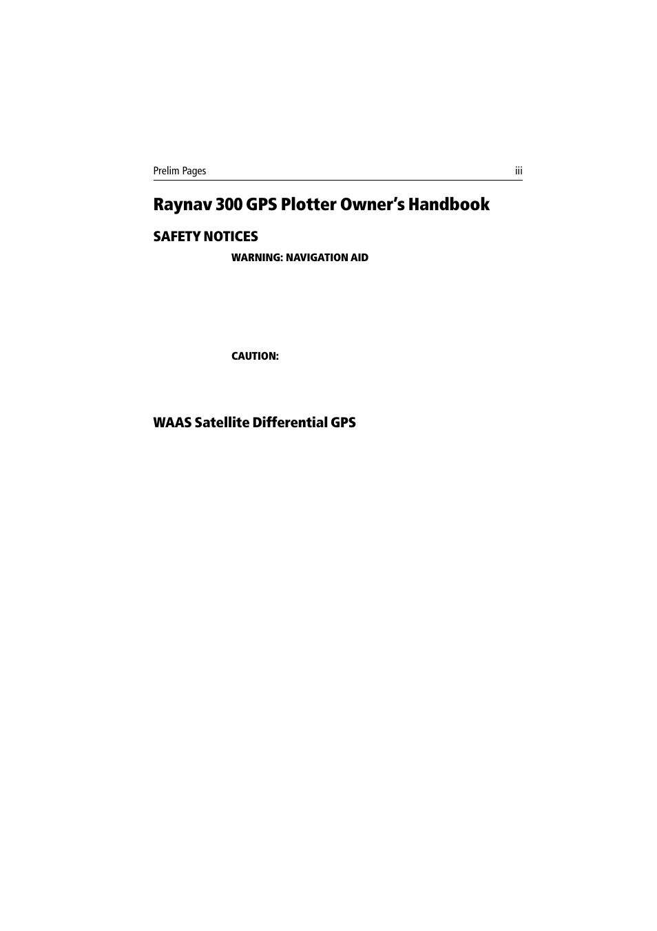 Raynav 300 gps plotter owner’s handbook | Raymarine 300 User Manual | Page 3 / 136