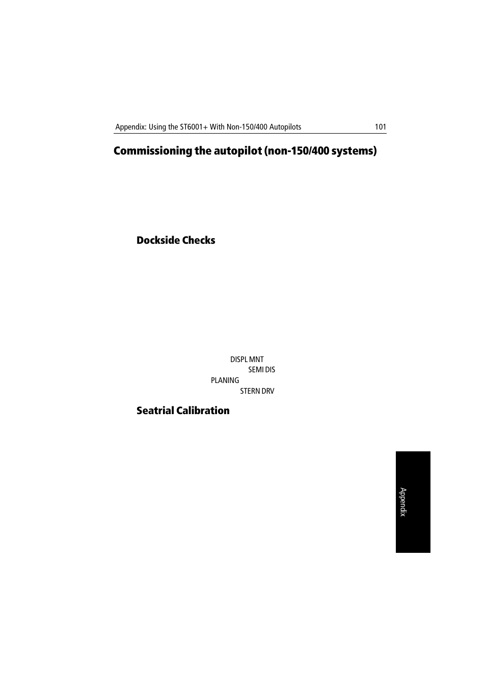 Commissioning the autopilot (non-150/400 systems), Dockside checks, Seatrial calibration | Dockside checks seatrial calibration | Raymarine autopilot User Manual | Page 114 / 137