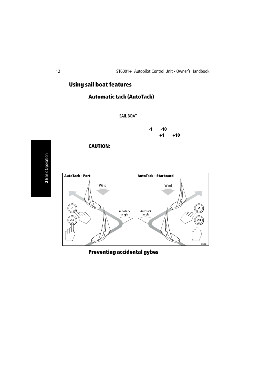 Using sail boat features, Automatic tack (autotack), Preventing accidental gybes | Raymarine autopilot User Manual | Page 25 / 137
