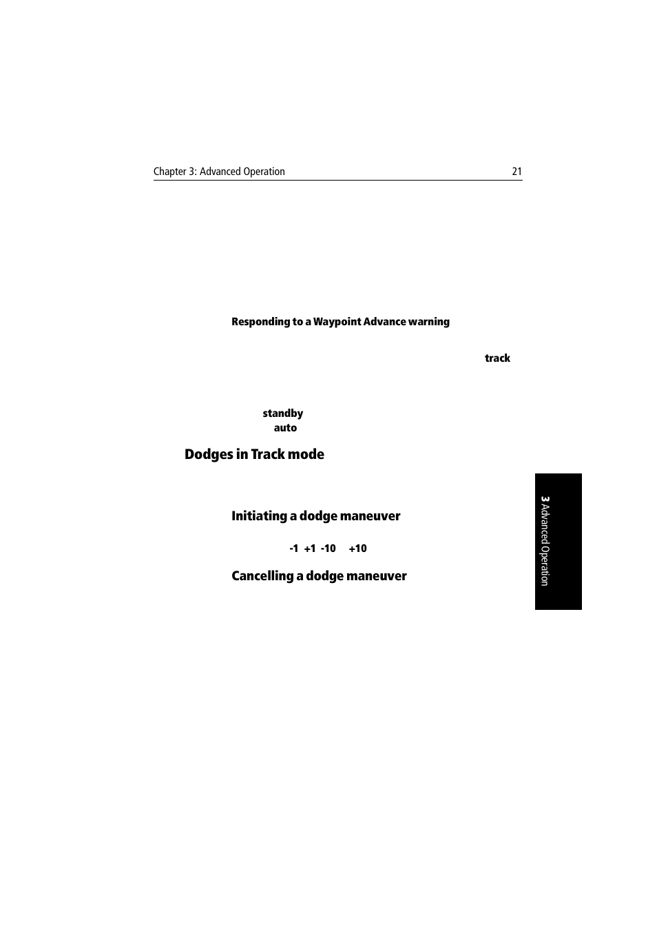 Responding to a waypoint advance warning, Dodges in track mode, Initiating a dodge maneuver | Cancelling a dodge maneuver | Raymarine autopilot User Manual | Page 34 / 137