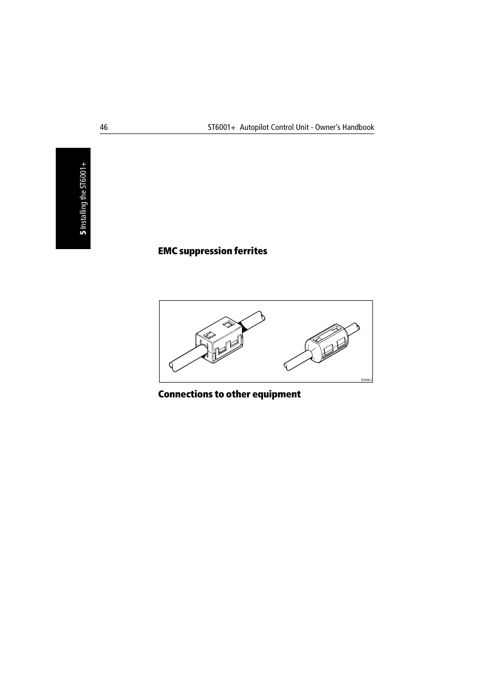 Emc suppression ferrites, Connections to other equipment | Raymarine autopilot User Manual | Page 59 / 137