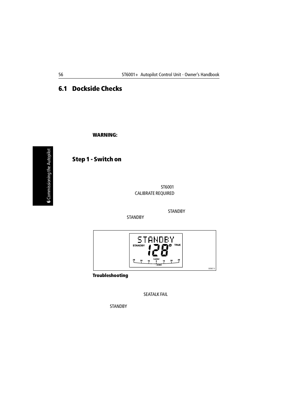 1 dockside checks, Step 1 - switch on, Troubleshooting | Dockside checks | Raymarine autopilot User Manual | Page 69 / 137