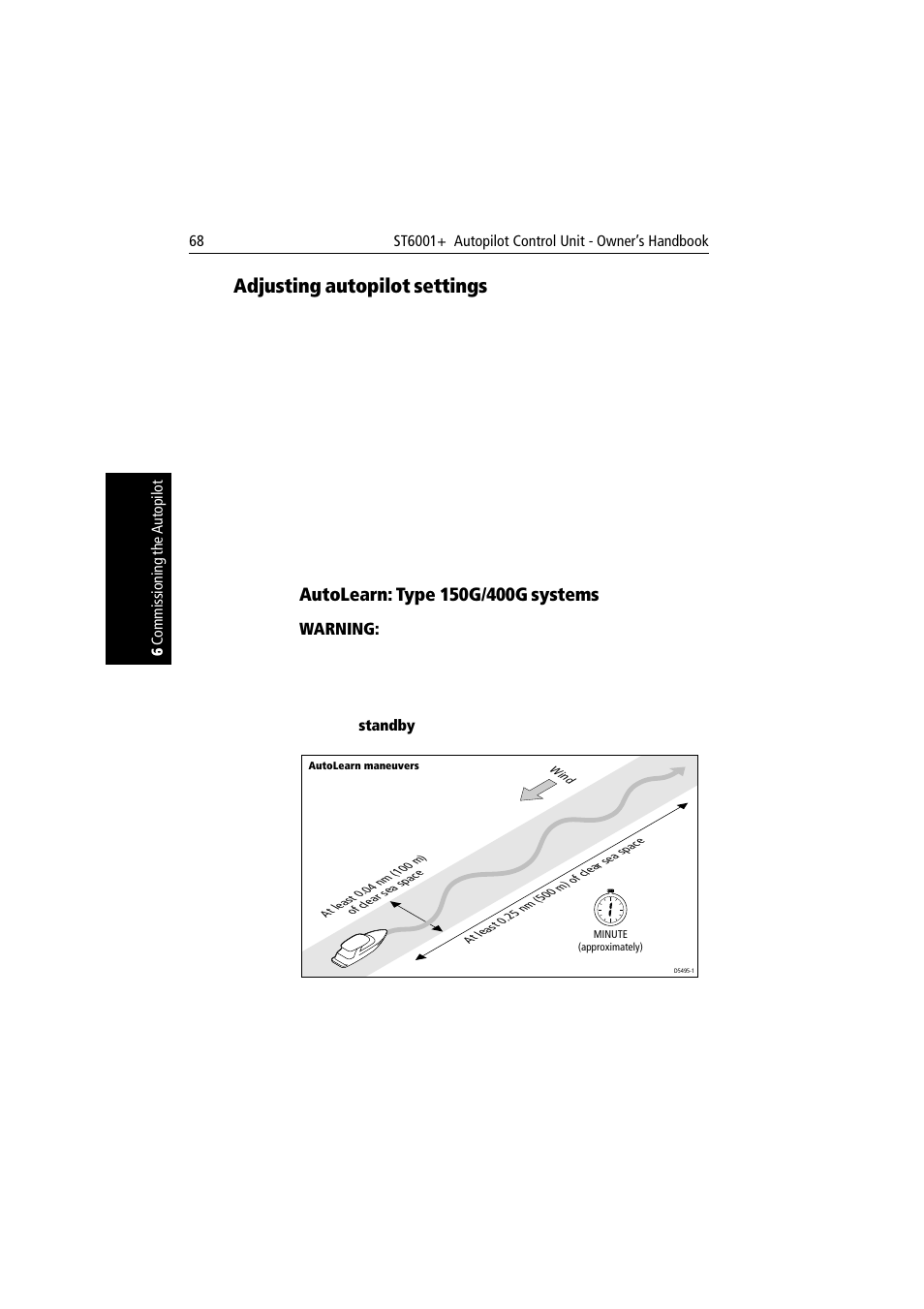 Adjusting autopilot settings, Autolearn: type150g/400g systems | Raymarine autopilot User Manual | Page 81 / 137