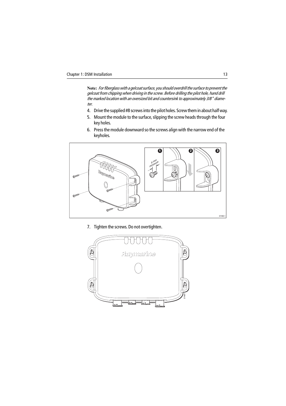 Tighten the screws. do not overtighten | Raymarine DSM30 User Manual | Page 13 / 34