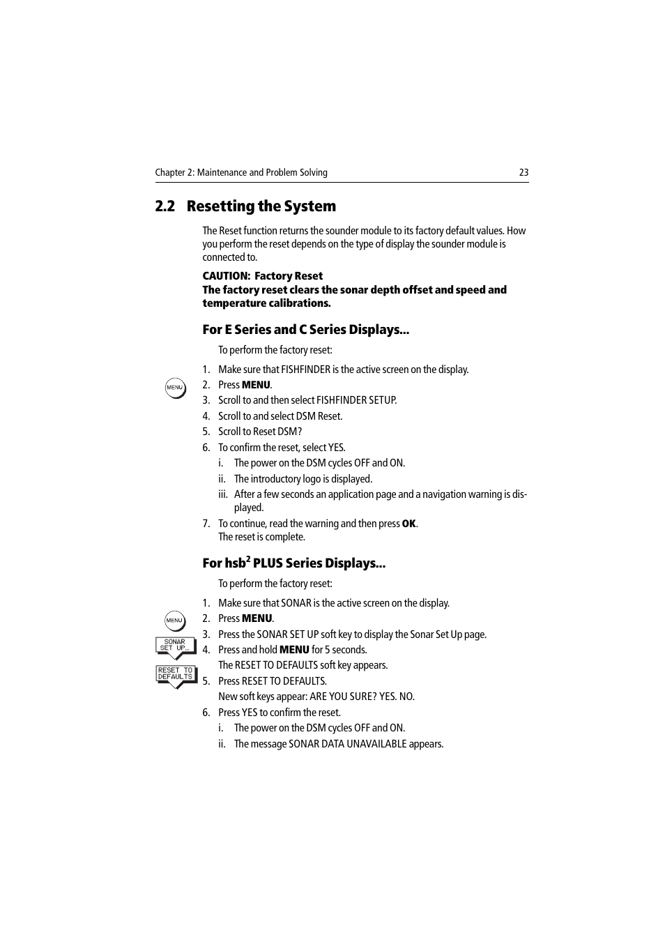 2 resetting the system, For e series and c series displays, For hsb2 plus series displays | Raymarine DSM30 User Manual | Page 23 / 34