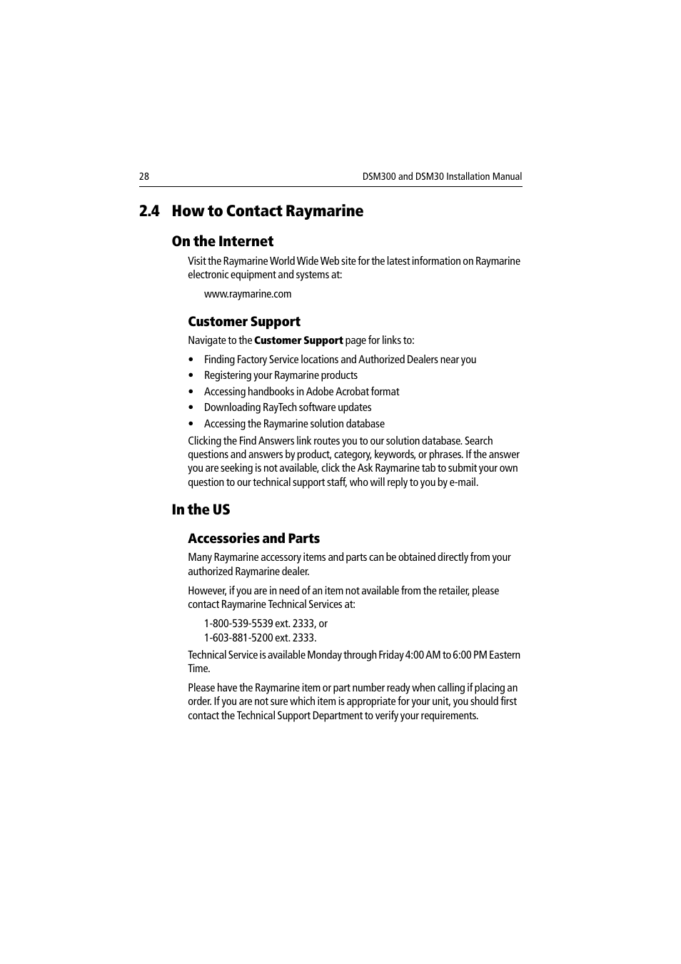 4 how to contact raymarine, On the internet, Customer support | In the us, Accessories and parts | Raymarine DSM30 User Manual | Page 28 / 34