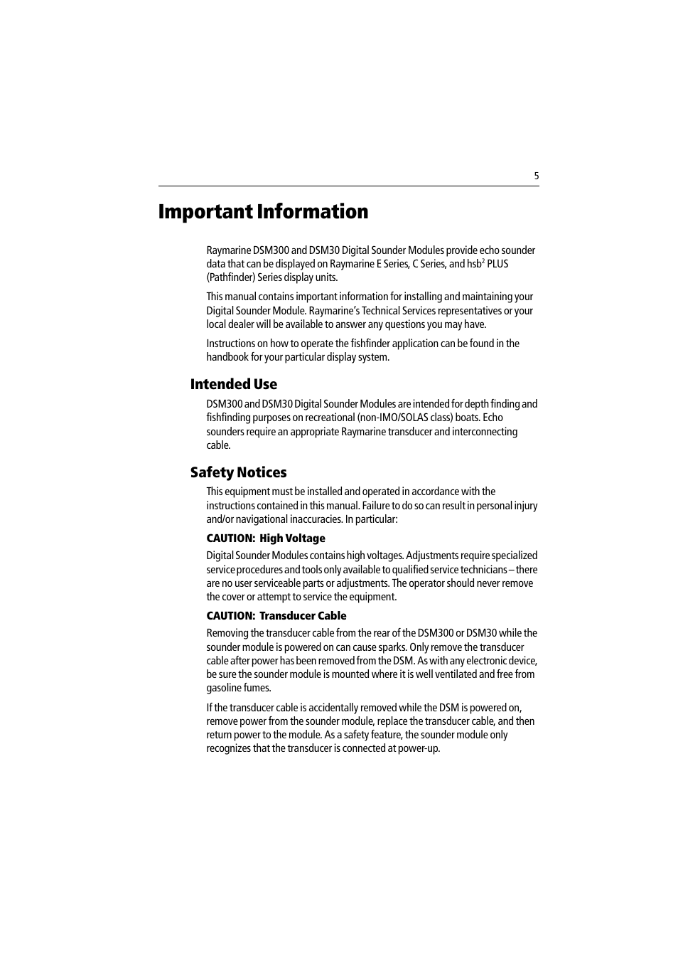 Important information, Intended use, Safety notices | Intended use safety notices | Raymarine DSM30 User Manual | Page 5 / 34
