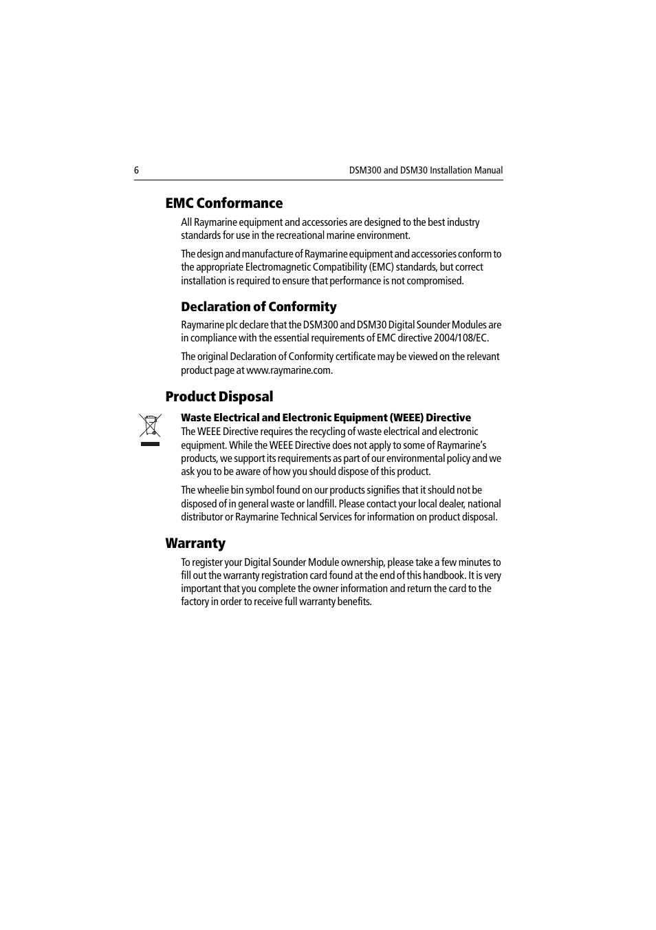 Emc conformance, Declaration of conformity, Product disposal | Warranty | Raymarine DSM30 User Manual | Page 6 / 34