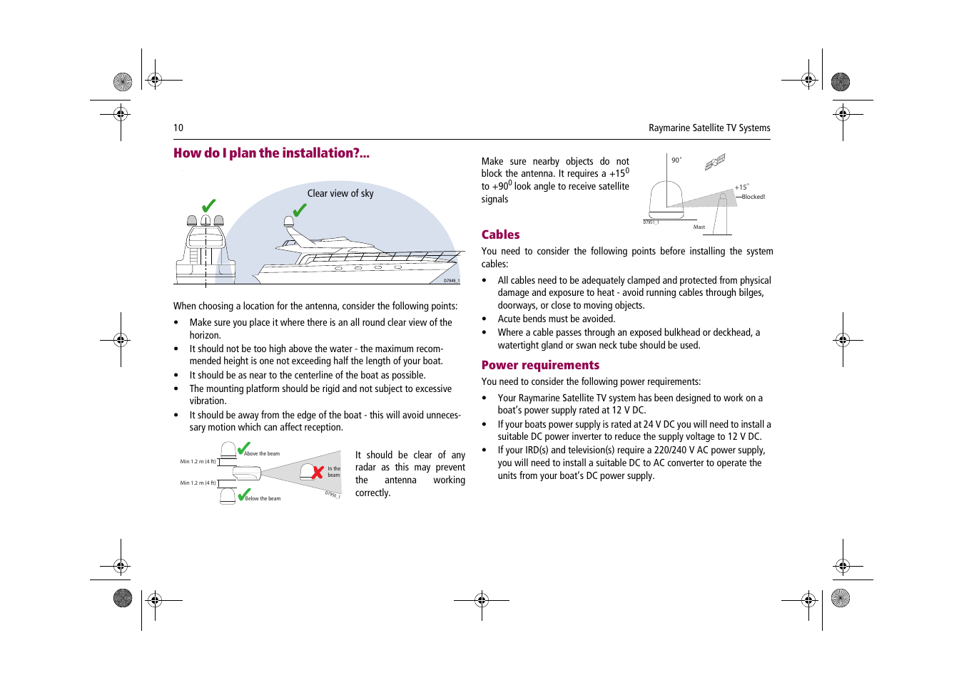 How do i plan the installation, Cables, Power requirements | Raymarine Satellite TV Systems User Manual | Page 14 / 78