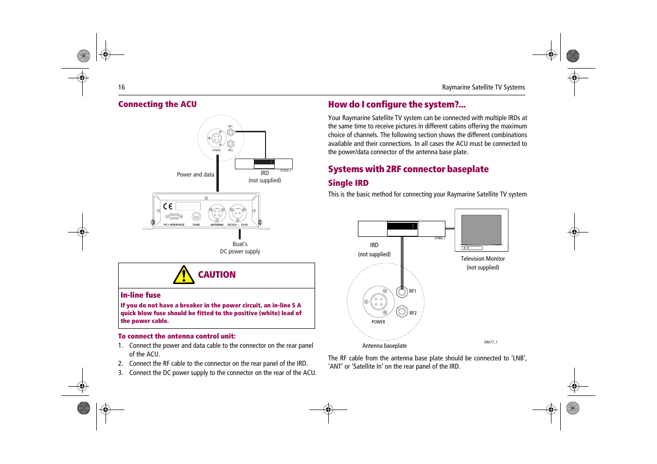 How do i configure the system, Systems with 2rf connector baseplate, Caution | Connecting the acu, Single ird | Raymarine Satellite TV Systems User Manual | Page 20 / 78