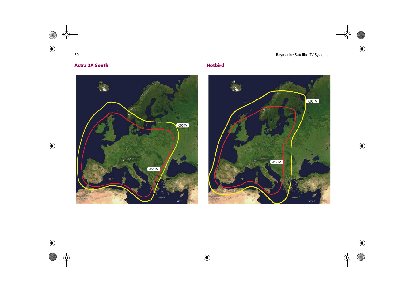 Astra 2a south, Hotbird | Raymarine Satellite TV Systems User Manual | Page 54 / 78