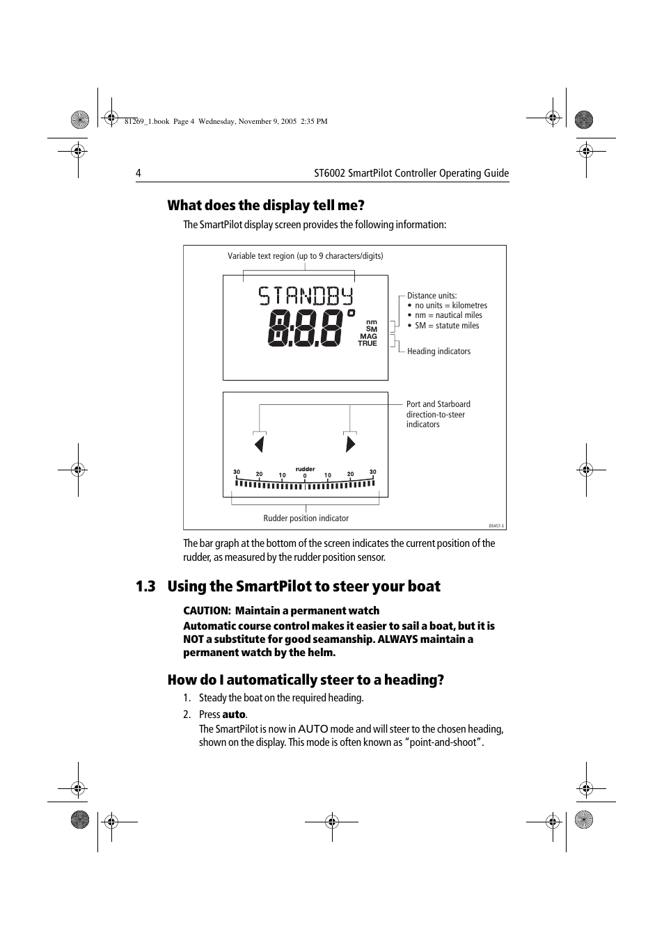 3 using the smartpilot to steer your boat, What does the display tell me, How do i automatically steer to a heading | Raymarine ST6002 User Manual | Page 14 / 56