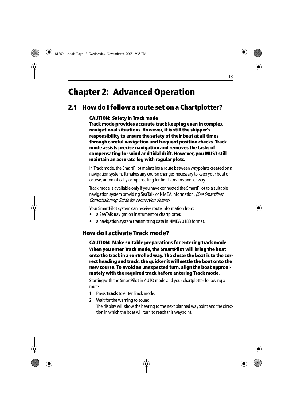 Chapter 2: advanced operation, 1 how do i follow a route set on a chartplotter | Raymarine ST6002 User Manual | Page 23 / 56