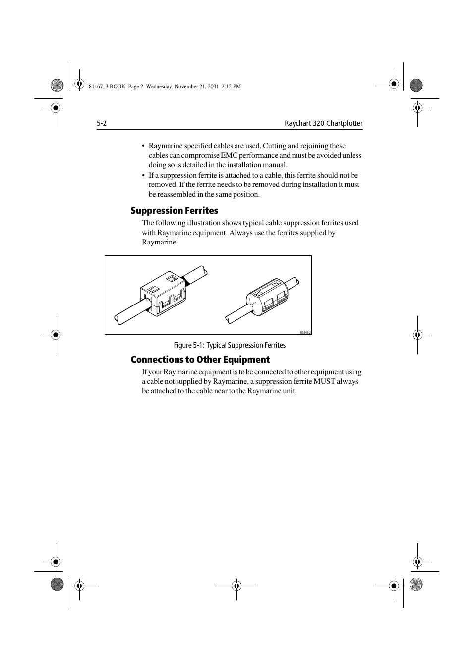 Suppression ferrites, Figure 5-1: typical suppression ferrites, Connections to other equipment | Raymarine 320 User Manual | Page 101 / 139