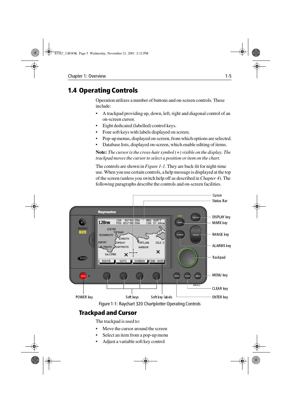 4 operating controls, Trackpad and cursor, 4 operating controls -5 | Trackpad and cursor -5 | Raymarine 320 User Manual | Page 16 / 139