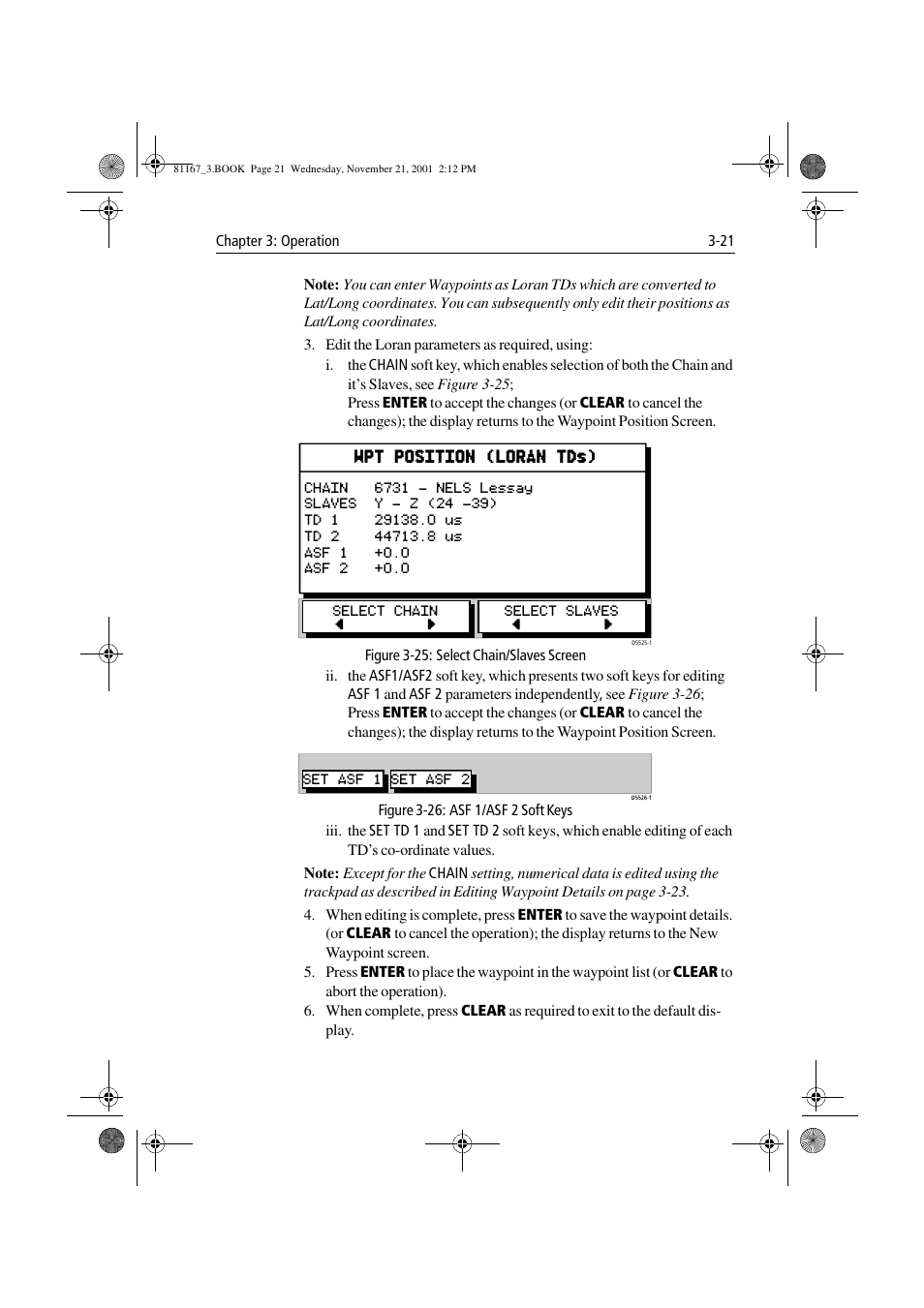 Figure 3-25: select chain/slaves screen, Figure 3-26: asf1/asf2 soft keys | Raymarine 320 User Manual | Page 50 / 139