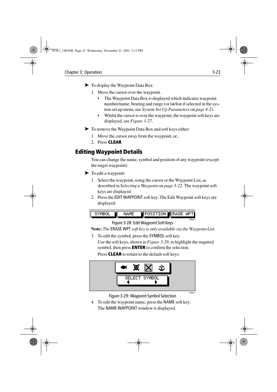 Editing waypoint details, Figure 3-28: edit waypoint soft keys, Figure 3-29: waypoint symbol selection | Editing waypoint details -23 | Raymarine 320 User Manual | Page 52 / 139