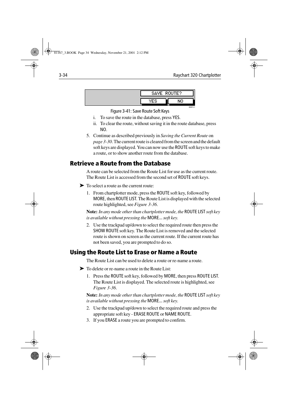 Figure 3-41: save route soft keys, Retrieve a route from the database, Using the route list to erase or name a route | Figure 3-41 | Raymarine 320 User Manual | Page 63 / 139