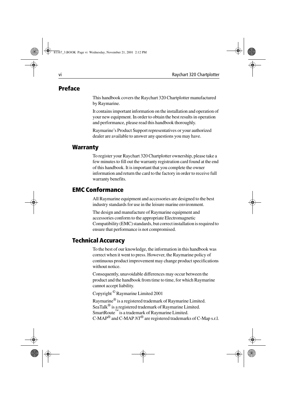 Preface, Warranty, Emc conformance | Technical accuracy | Raymarine 320 User Manual | Page 7 / 139