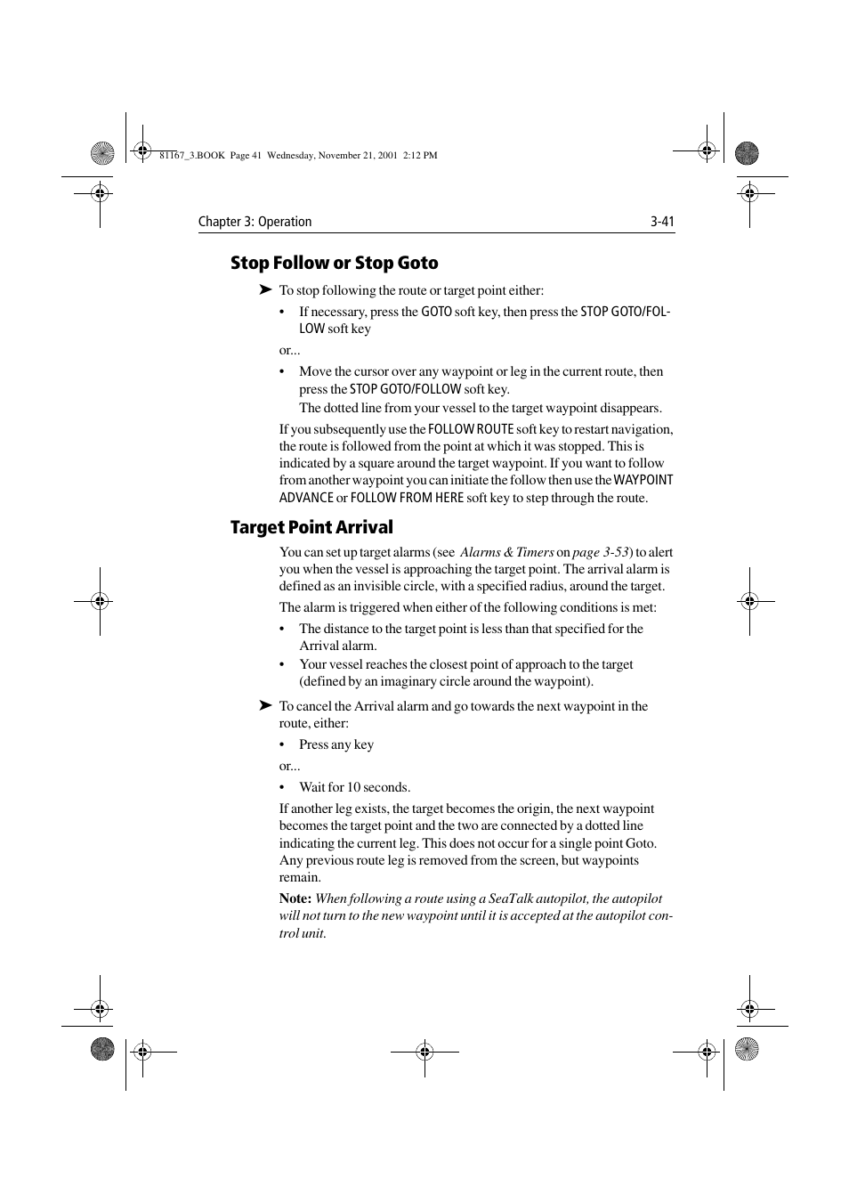 Stop follow or stop goto, Target point arrival | Raymarine 320 User Manual | Page 70 / 139