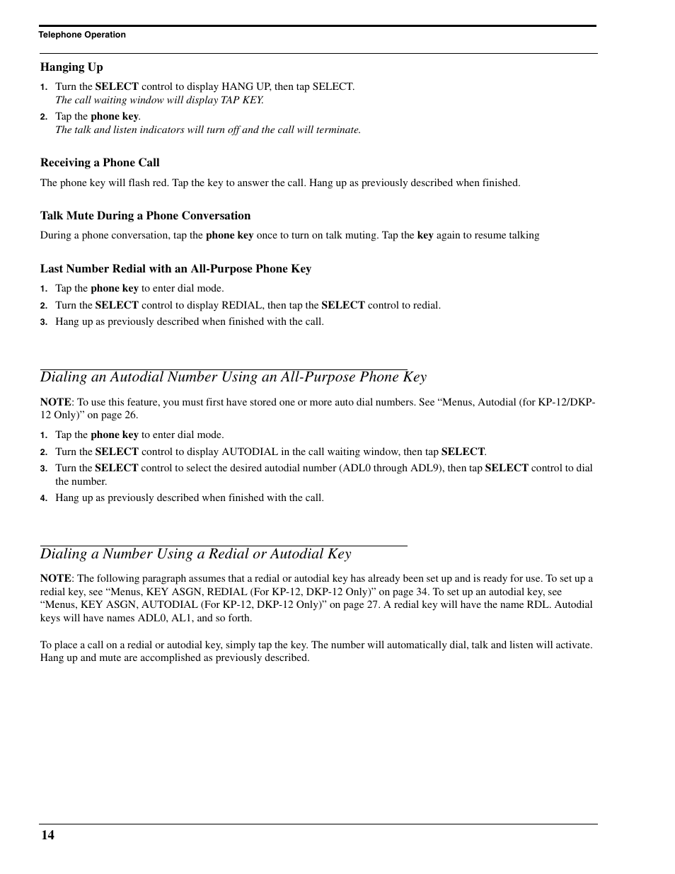 Hanging up, Receiving a phone call, Talk mute during a phone conversation | Last number redial with an all-purpose phone key, Dialing a number using a redial or autodial key | RTS Digital Matrix s Keypanels DKP-8 User Manual | Page 20 / 60