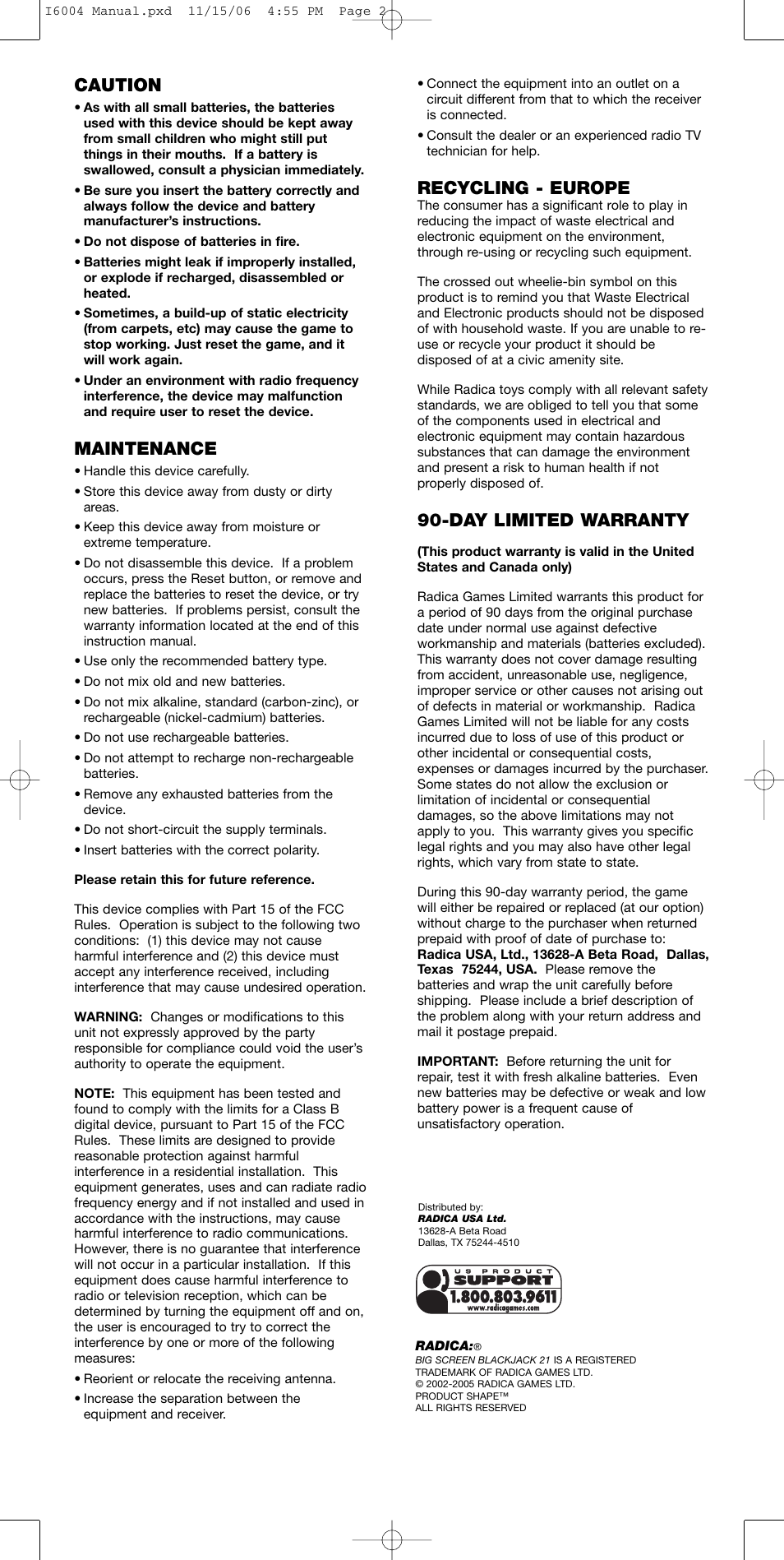 Caution, Maintenance, Recycling - europe | Day limited warranty | Radica Games Blackjack I6004 User Manual | Page 2 / 2