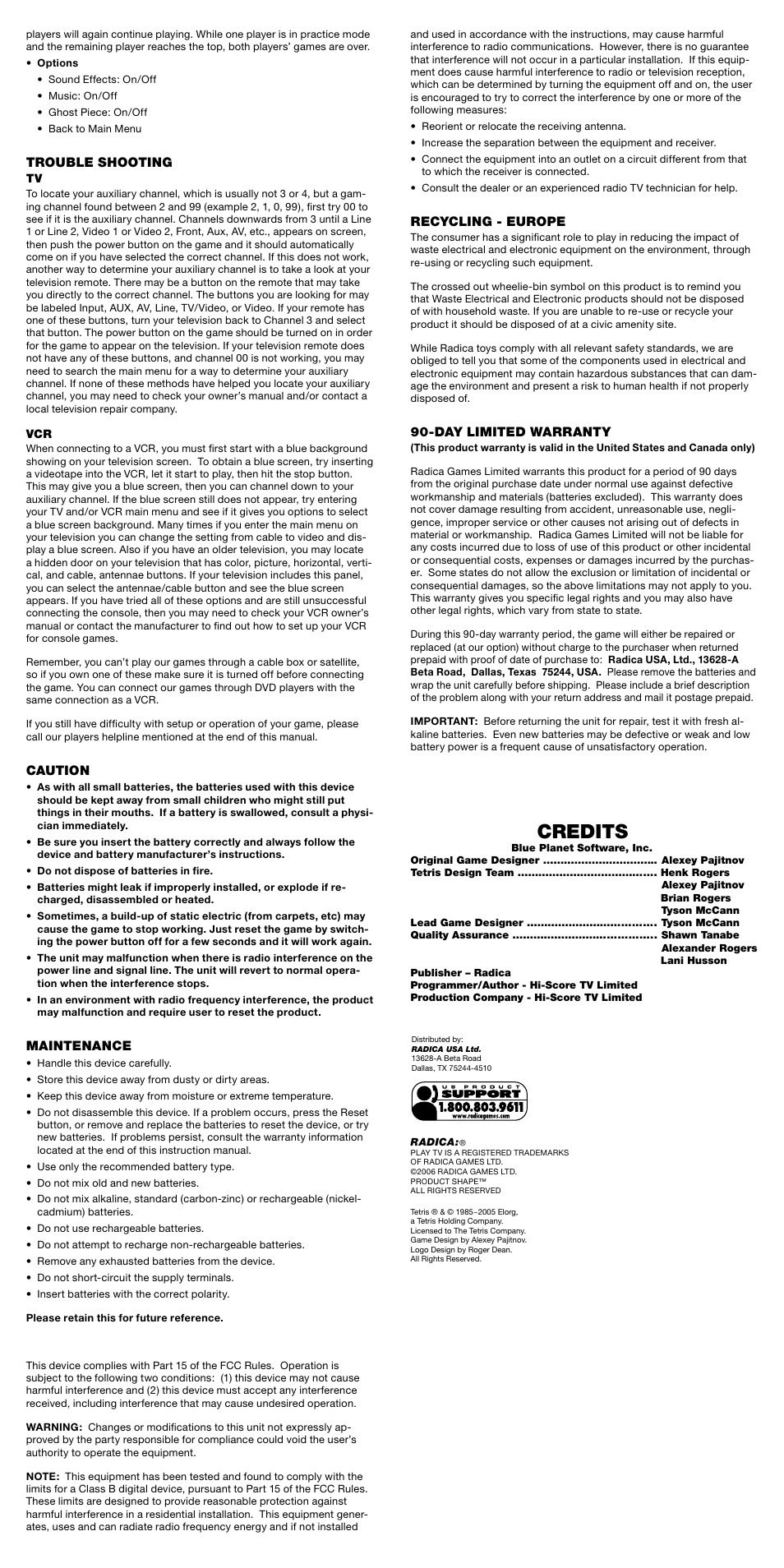 Credits, Trouble shooting, Caution | Maintenance, Recycling - europe, Day limited warranty | Radica Games 16019 User Manual | Page 2 / 2