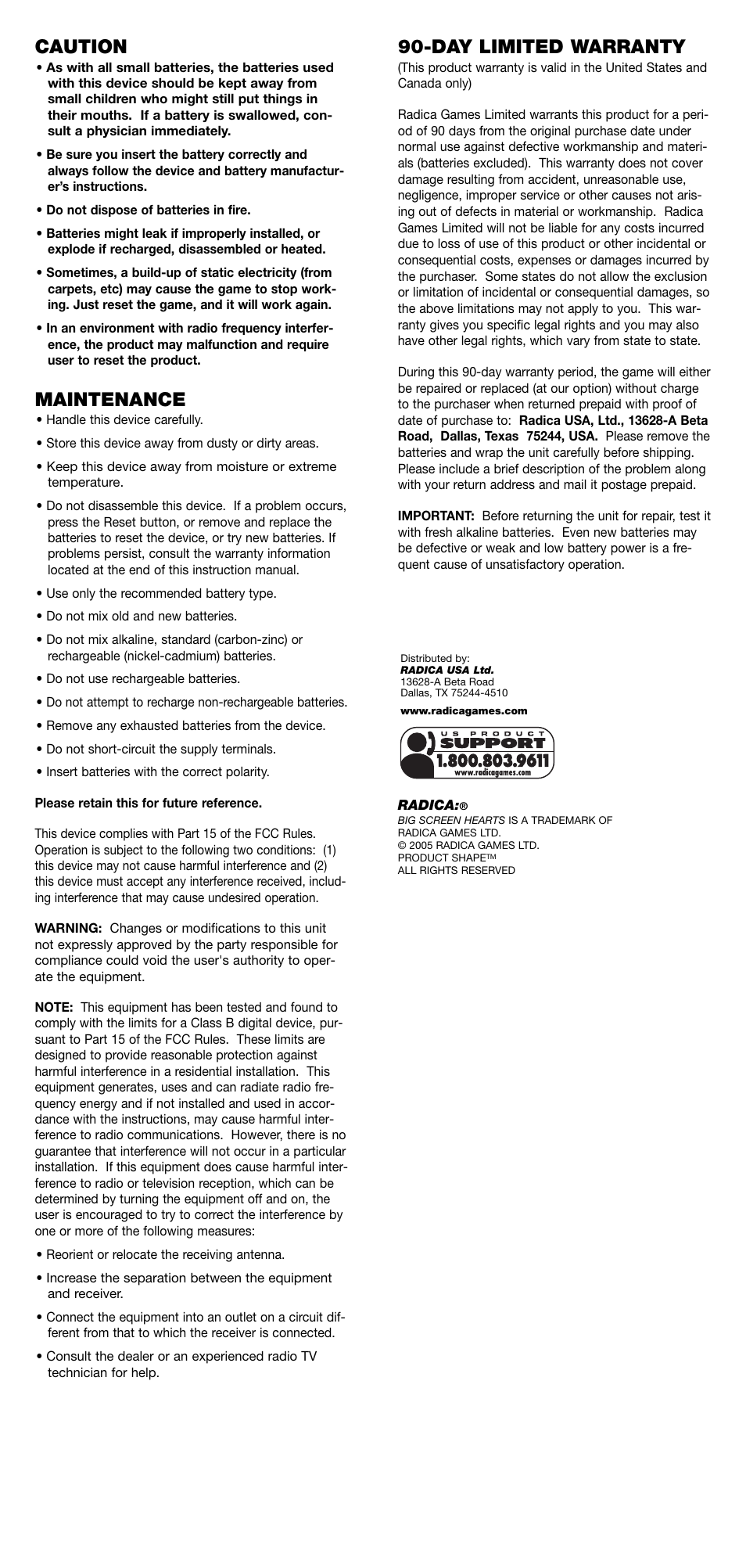 Caution, Maintenance, Day limited warranty | Radica Games 76039 User Manual | Page 2 / 2