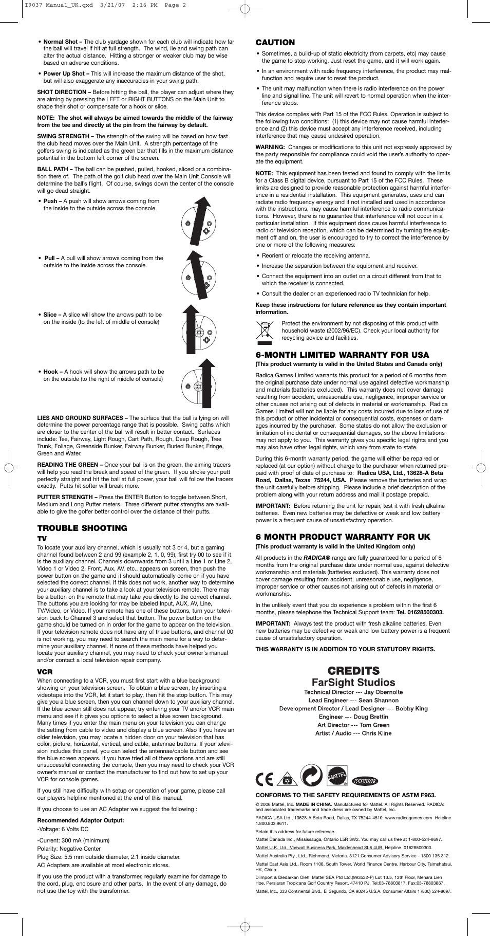 Caution, Month limited warranty for usa, 6 month product warranty for uk | Trouble shooting | Radica Games Real Swing Golf I9037 User Manual | Page 2 / 2