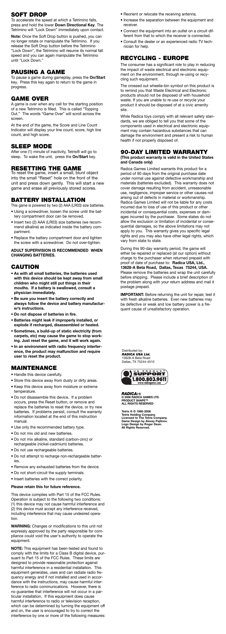 Soft drop, Pausing a game, Game over | Sleep mode, Resetting the game, Battery installation, Caution, Maintenance, Recycling - europe, Day limited warranty | Radica Games TETRIS FLIPTOP I7005 User Manual | Page 2 / 2