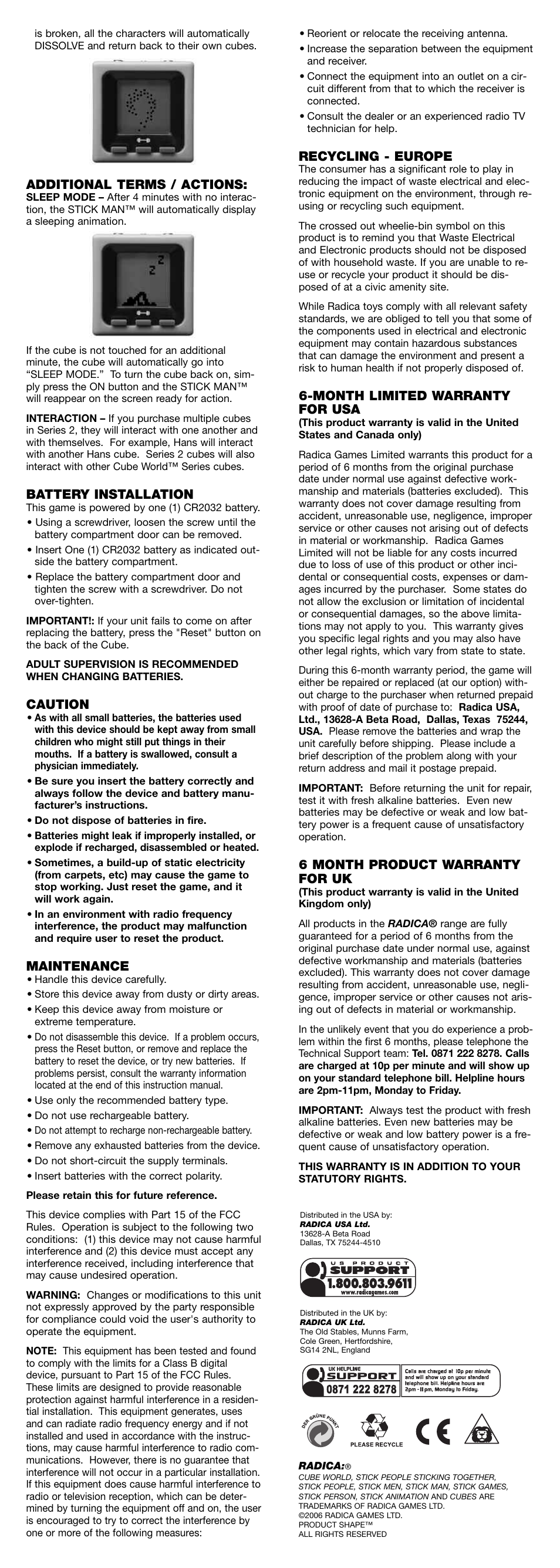 Additional terms / actions, Battery installation, Caution | Maintenance, Recycling - europe, Month limited warranty for usa, 6 month product warranty for uk | Radica Games Cube World Series 2 User Manual | Page 2 / 2