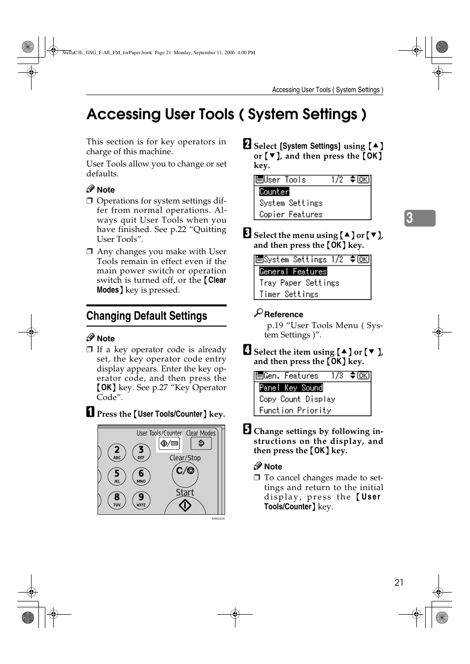 3accessing user tools ( system settings ), Changing default settings | Ricoh Aficio MP 161L User Manual | Page 27 / 64