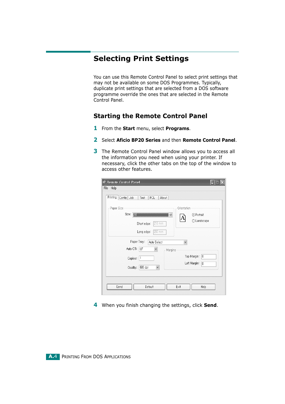 Selecting print settings, Starting the remote control panel | Ricoh Aficio BP20N User Manual | Page 145 / 172