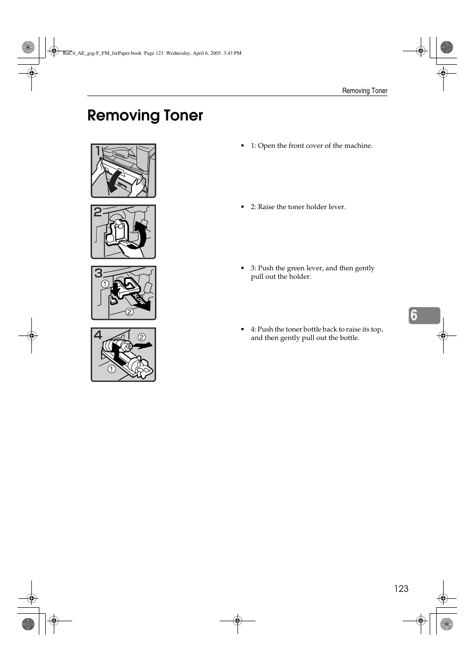 6removing toner | Ricoh Aficio IS 2225 User Manual | Page 135 / 180