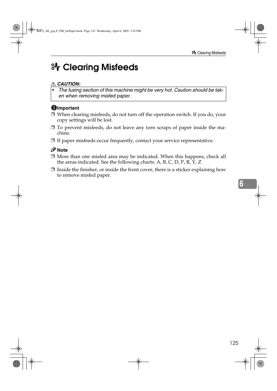 6x clearing misfeeds | Ricoh Aficio IS 2225 User Manual | Page 137 / 180