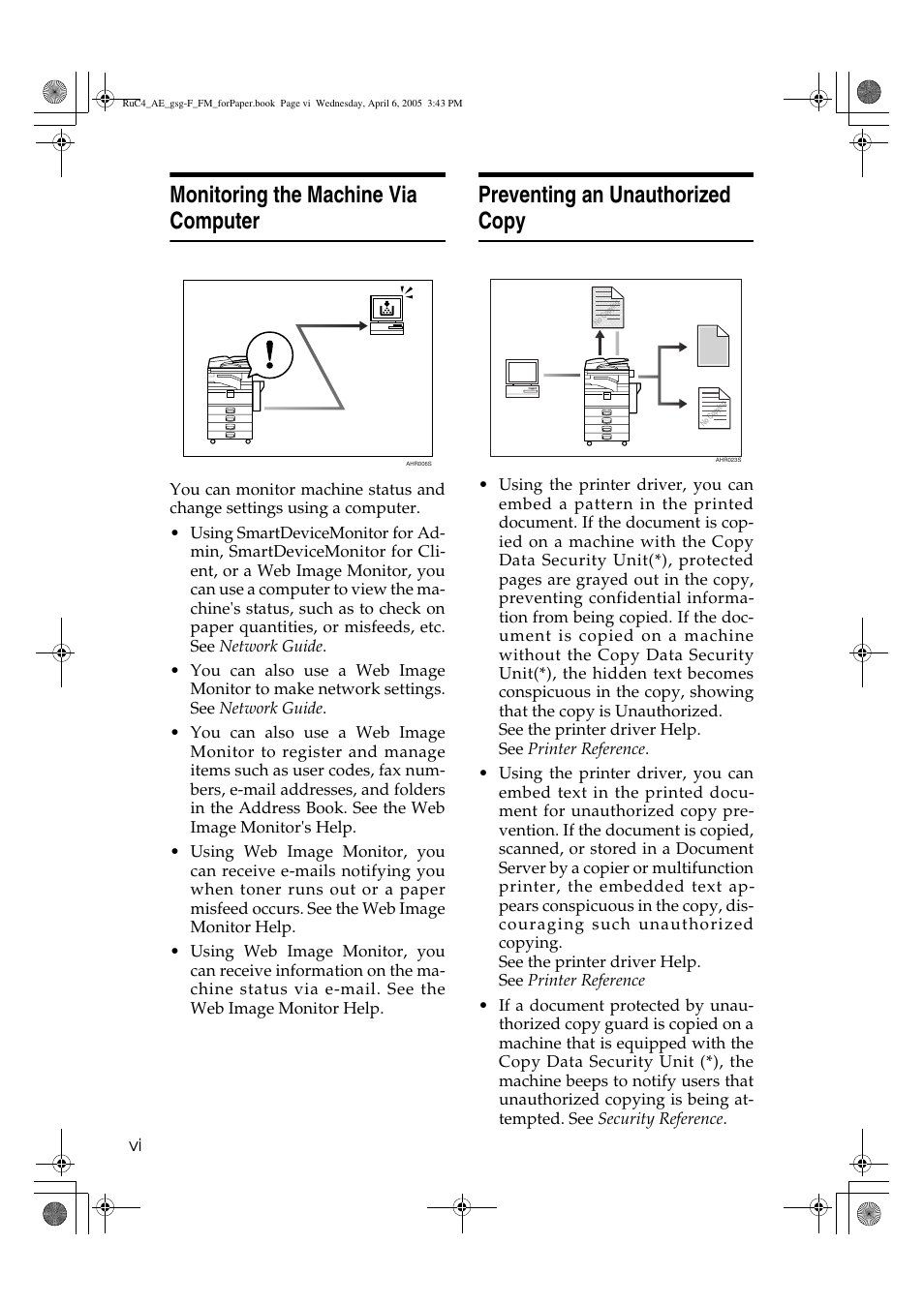 Monitoring the machine via computer, Preventing an unauthorized copy | Ricoh Aficio IS 2225 User Manual | Page 8 / 180